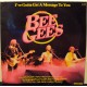 BEE GEES - I´ve gotta get a message to you
